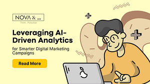 Leveraging AI-Driven Analytics for Smarter Digital Marketing Campaigns